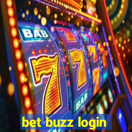 bet buzz login